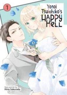 Yonoi Tsukihiko's Happy Hell «Official»