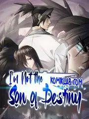 I’m Not the Son of Destiny manhua